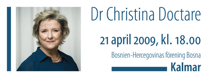 Dr Christina Doctare :: Kalmar, 21. aprila 2009.